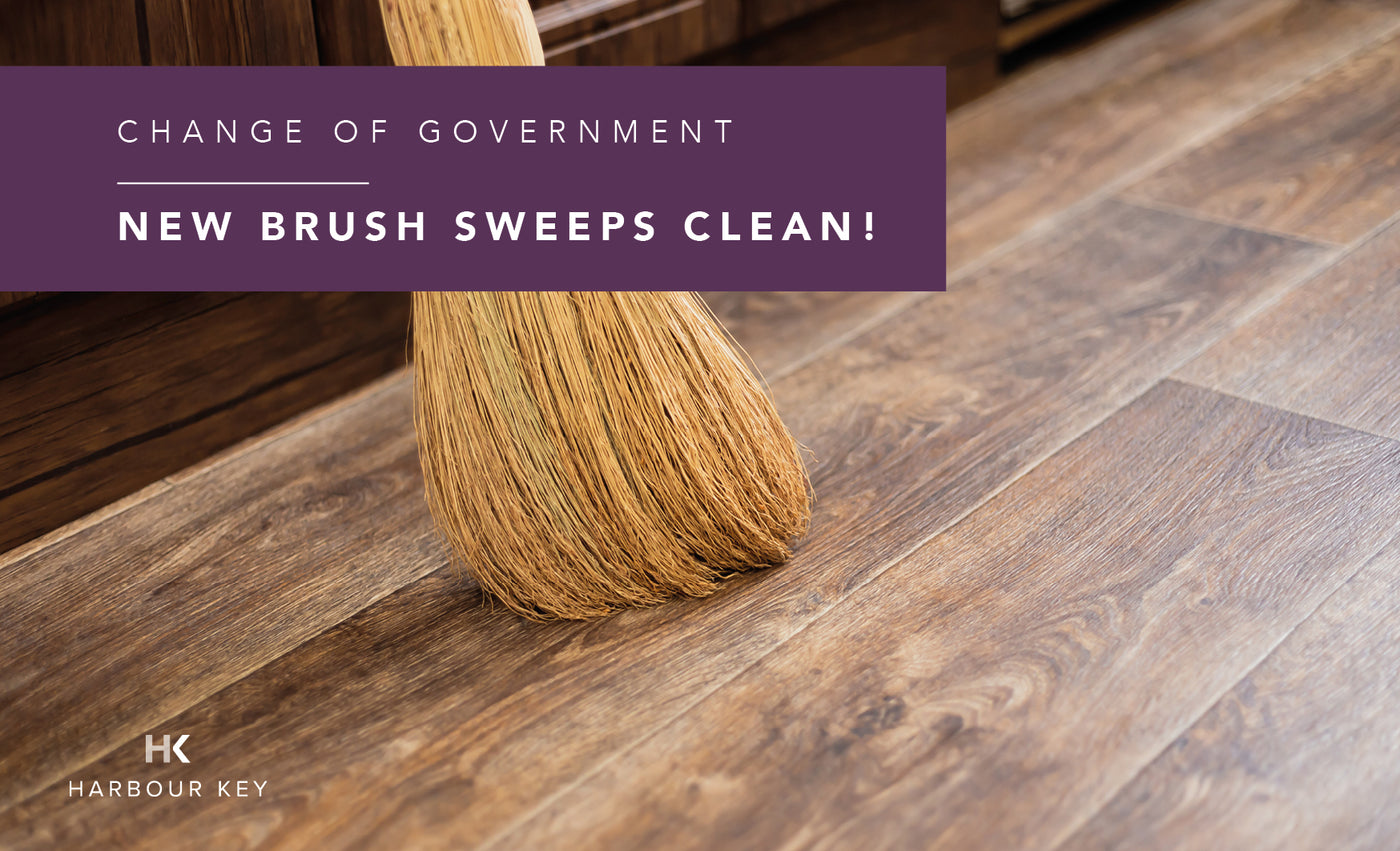 Change of Government – New brush sweeps clean!