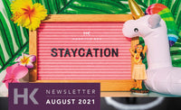 AUGUST E-NEWSLETTER 2021