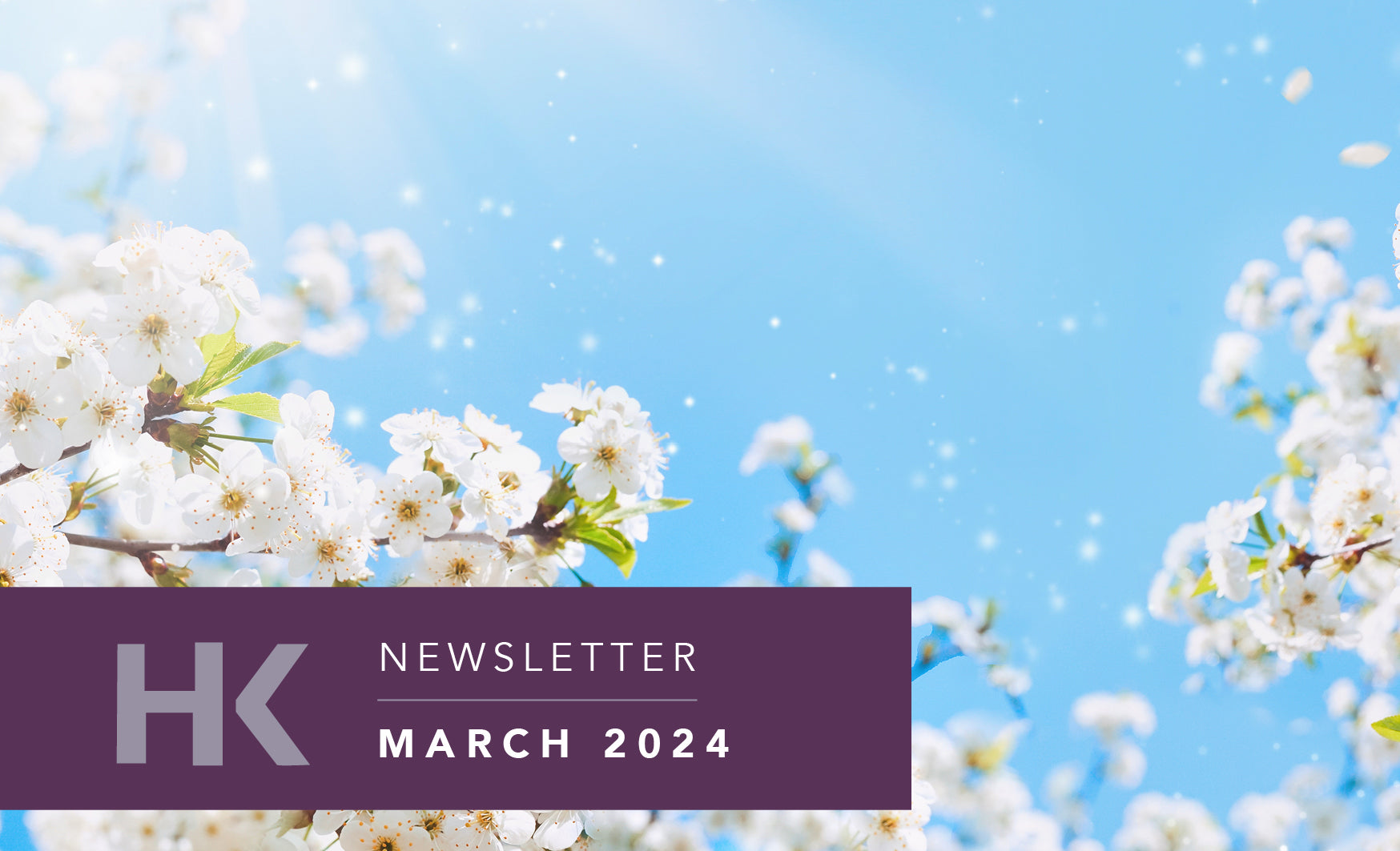 MARCH E-NEWSLETTER 2024