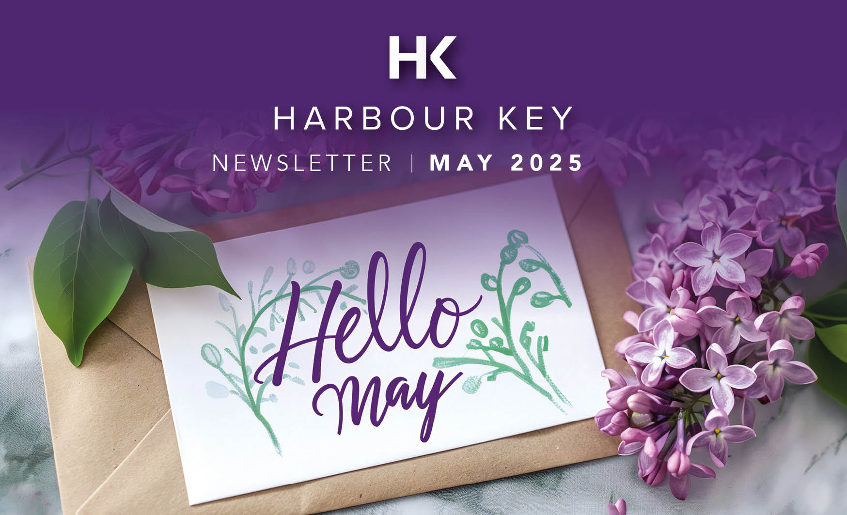 MAY E-NEWSLETTER 2025