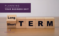 PLANNING YOUR BUSINESS EXIT
