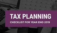 Tax planning - Checklist for year end 2019