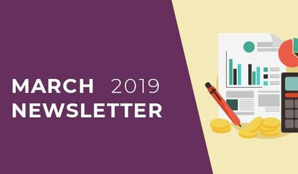 MARCH 2019 NEWSLETTER